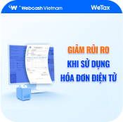 Phương pháp Giảm Rủi Ro Khi Dùng Hóa Đơn Điện Tử - Cập Nhật 2024